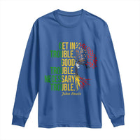 John Lewis Quote Civil Rights Long Sleeve Shirt Get in Good Necessary Trouble