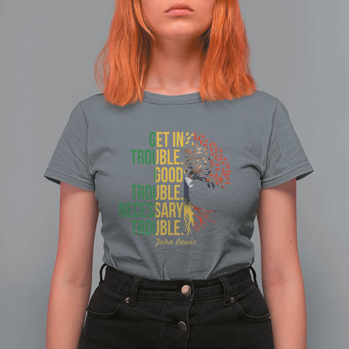 John Lewis Quote Civil Rights T Shirt For Women Get in Good Necessary Trouble