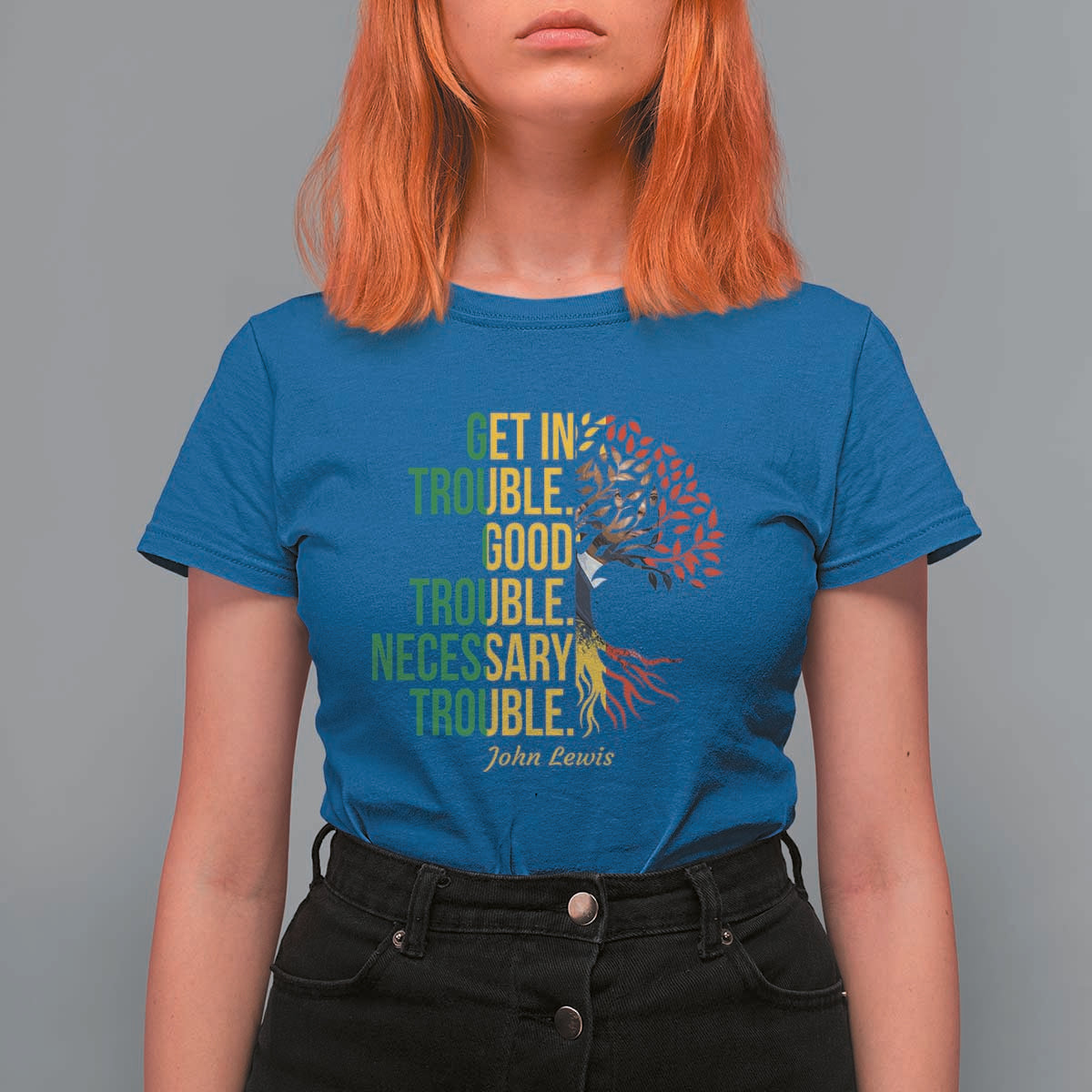 John Lewis Quote Civil Rights T Shirt For Women Get in Good Necessary Trouble