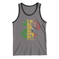 John Lewis Quote Civil Rights Tank Top Get in Good Necessary Trouble