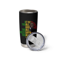 John Lewis Quote Civil Rights Tumbler Cup Get in Good Necessary Trouble