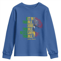John Lewis Quote Civil Rights Youth Sweatshirt Get in Good Necessary Trouble
