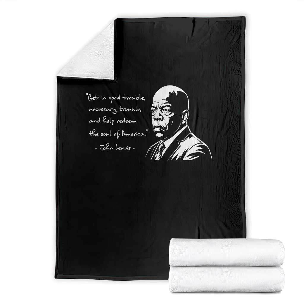 John Lewis Quote Throw Blanket Black History Good Trouble