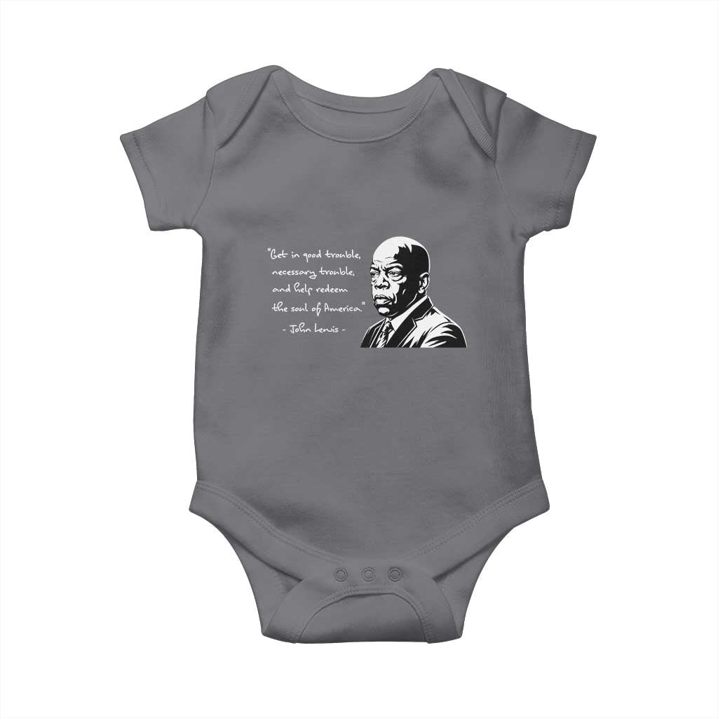 John Lewis Quote Baby Onesie Black History Good Trouble