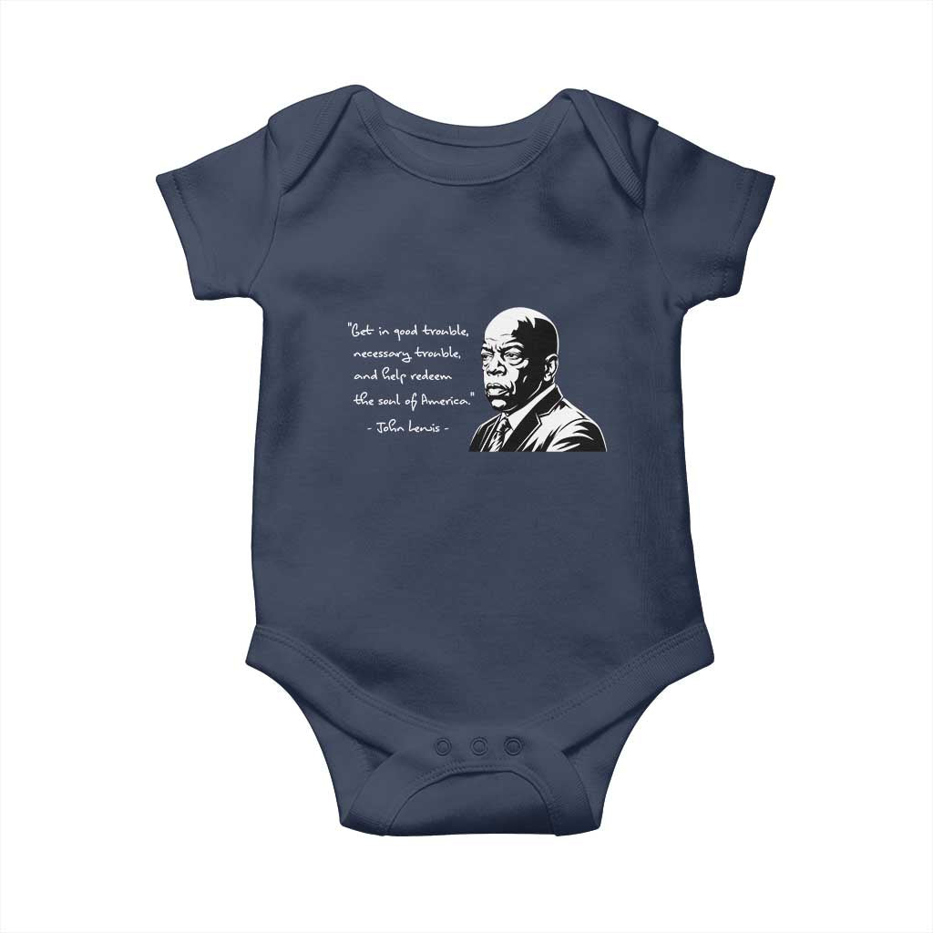 John Lewis Quote Baby Onesie Black History Good Trouble