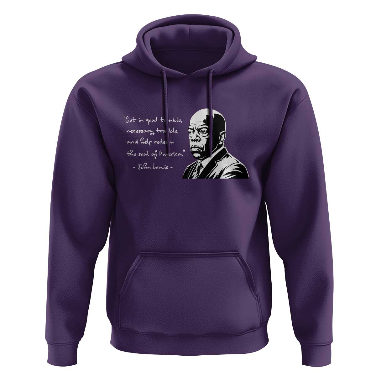 John Lewis Quote Hoodie Black History Good Trouble