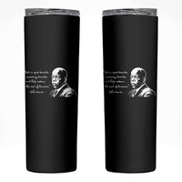 John Lewis Quote Skinny Tumbler Black History Good Trouble