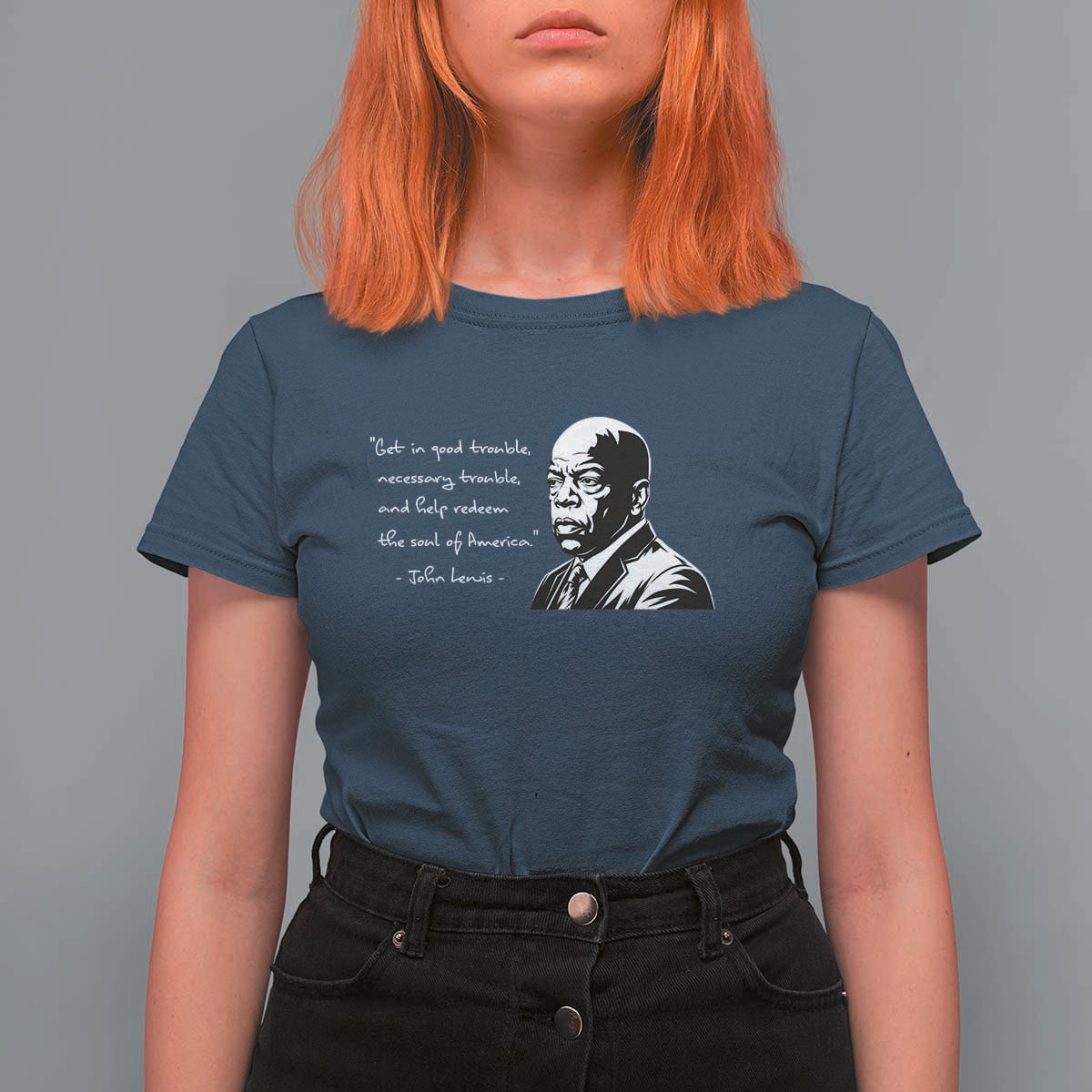 John Lewis Quote T Shirt For Women Black History Good Trouble