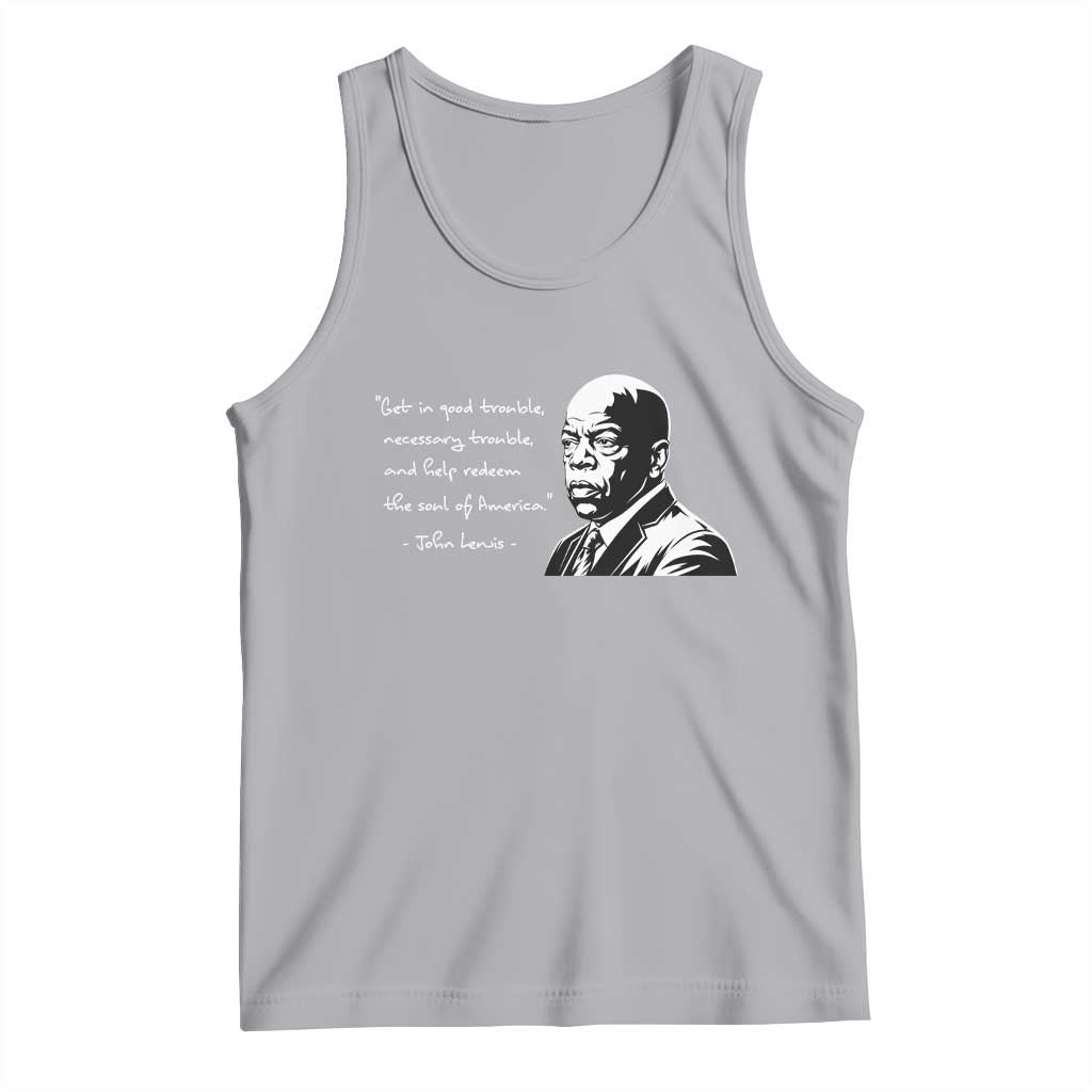 John Lewis Quote Tank Top Black History Good Trouble