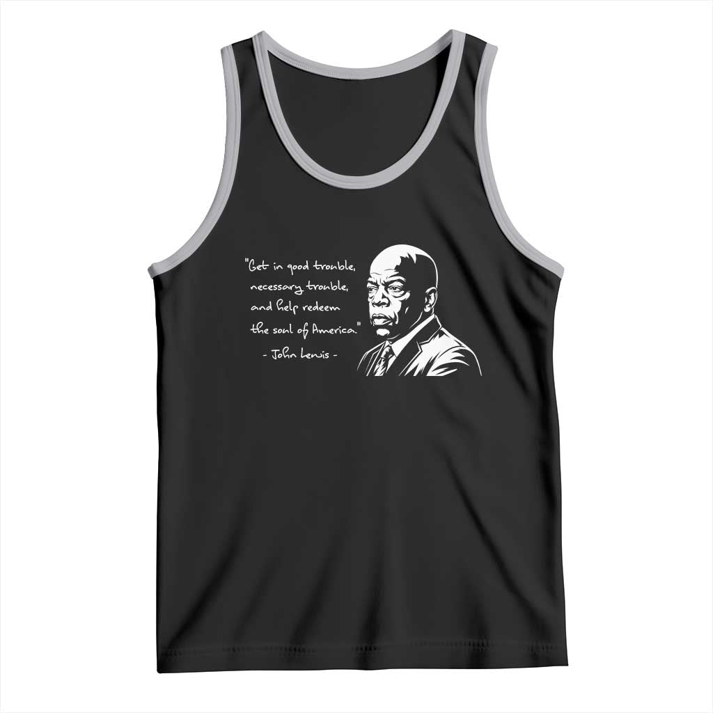 John Lewis Quote Tank Top Black History Good Trouble