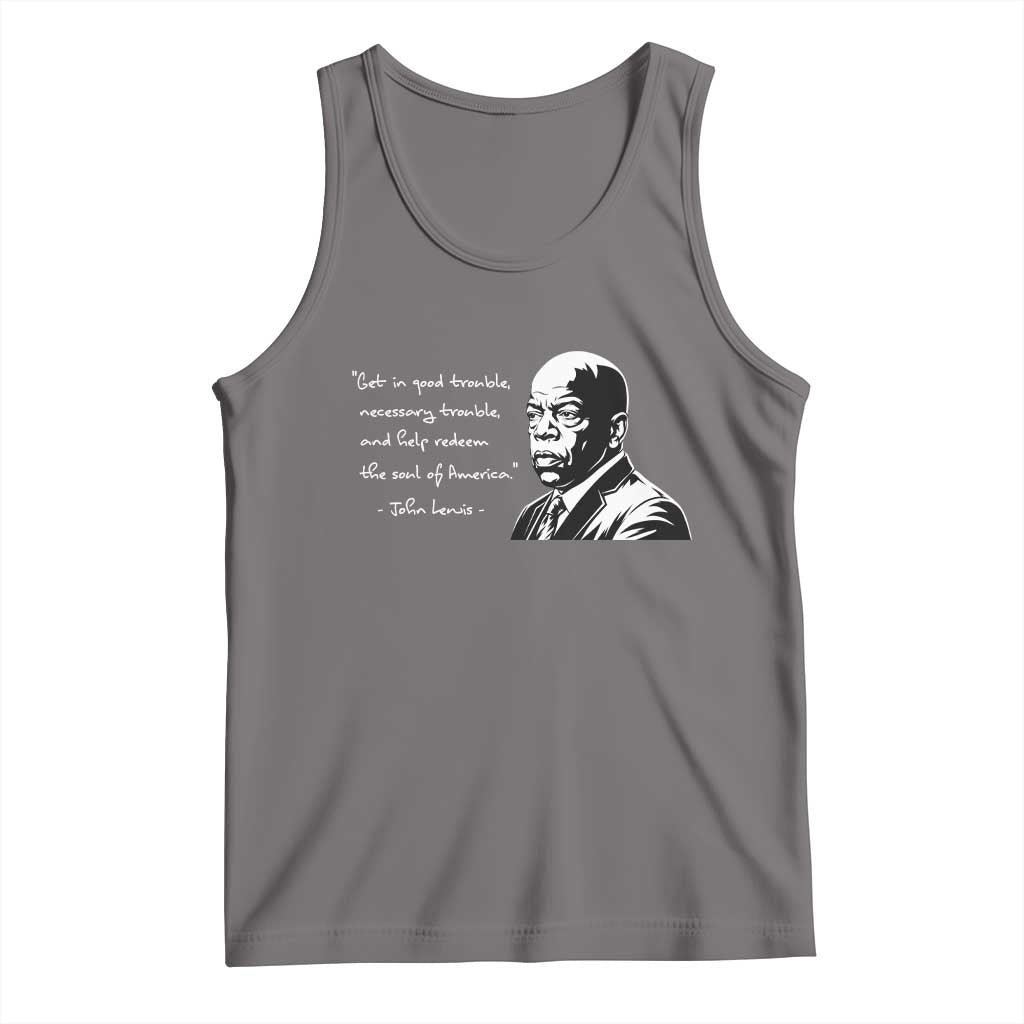 John Lewis Quote Tank Top Black History Good Trouble