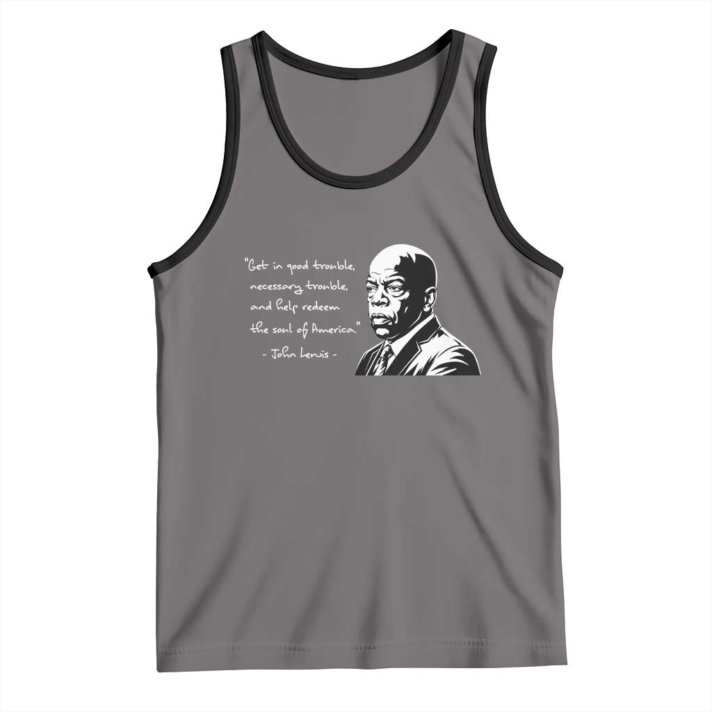 John Lewis Quote Tank Top Black History Good Trouble