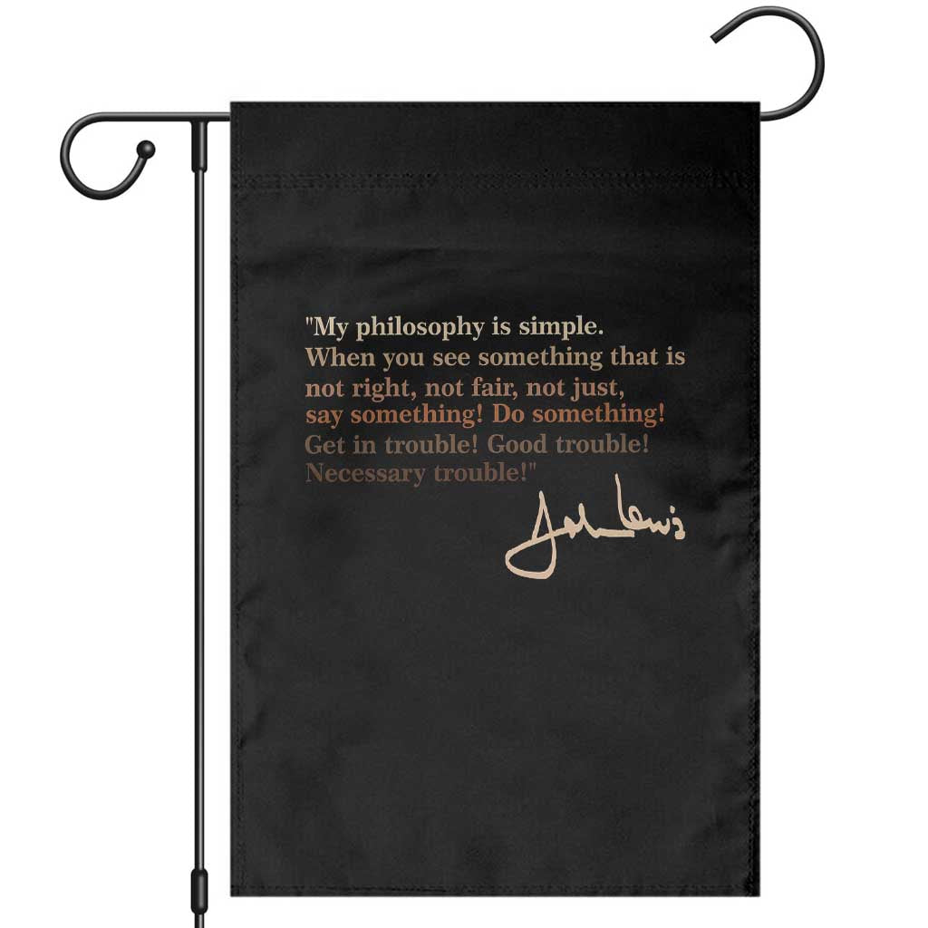 John Lewis Quote Garden Flag Black History Month