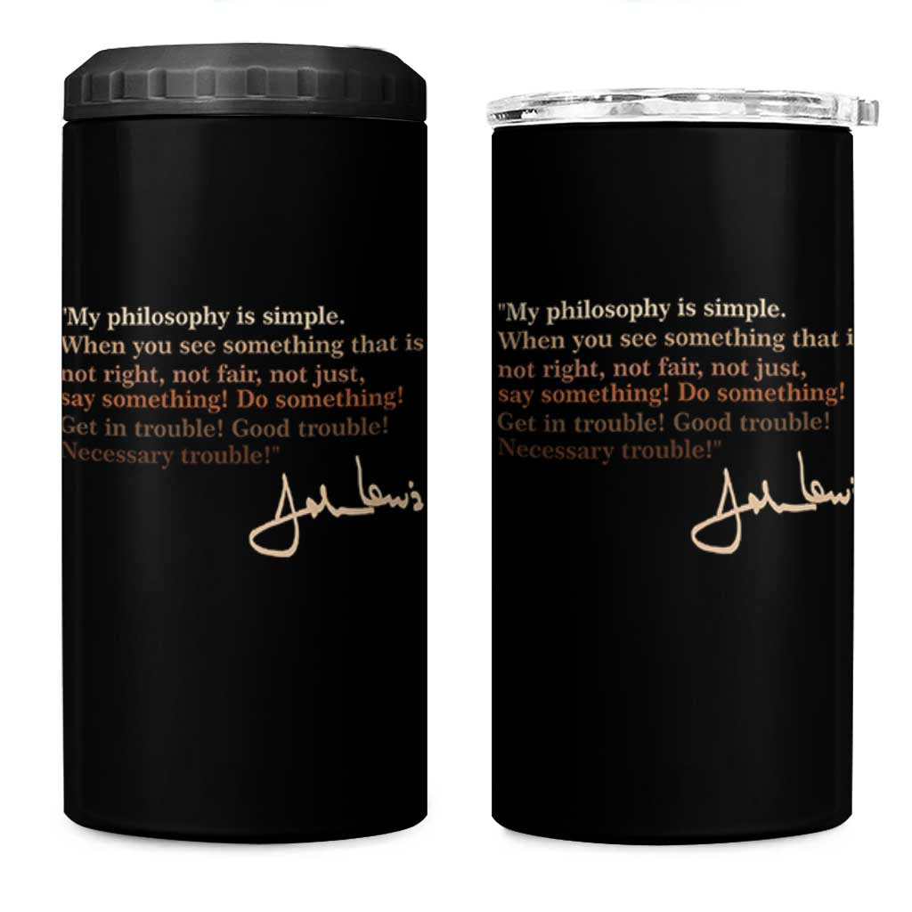John Lewis Quote 4 in 1 Can Cooler Tumbler Black History Month