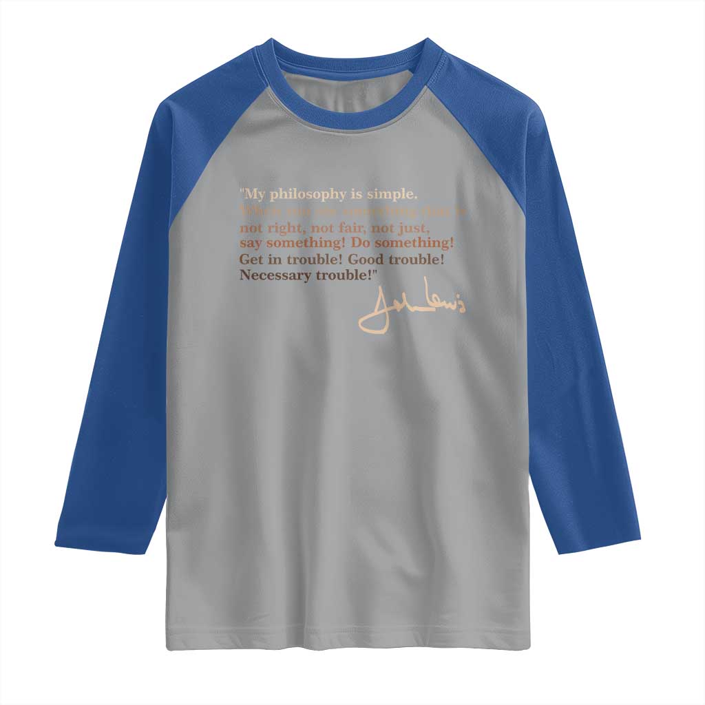 John Lewis Quote Raglan Shirt Black History Month