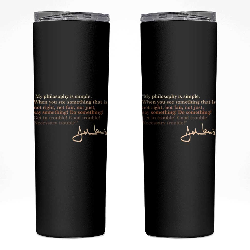 John Lewis Quote Skinny Tumbler Black History Month
