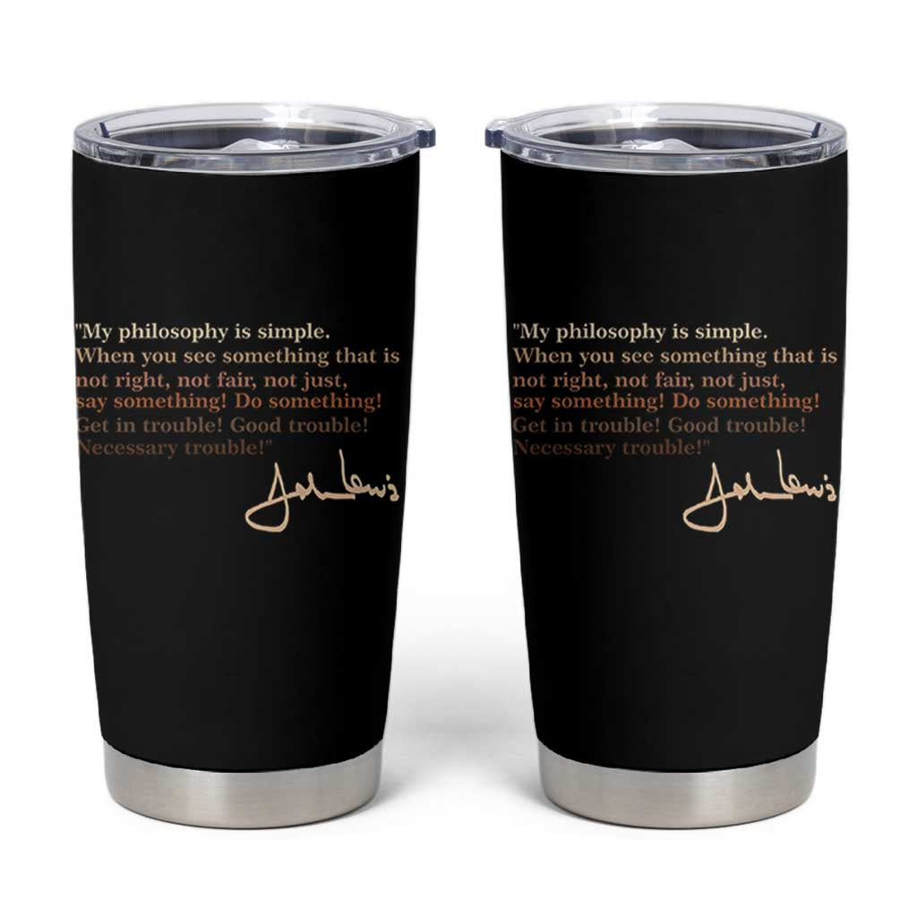 John Lewis Quote Tumbler Cup Black History Month