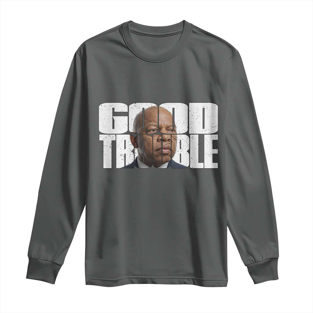 John Lewis Quote Affrican American Long Sleeve Shirt Black History Good Trouble