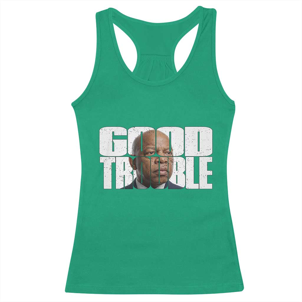 John Lewis Quote Affrican American Racerback Tank Top Black History Good Trouble