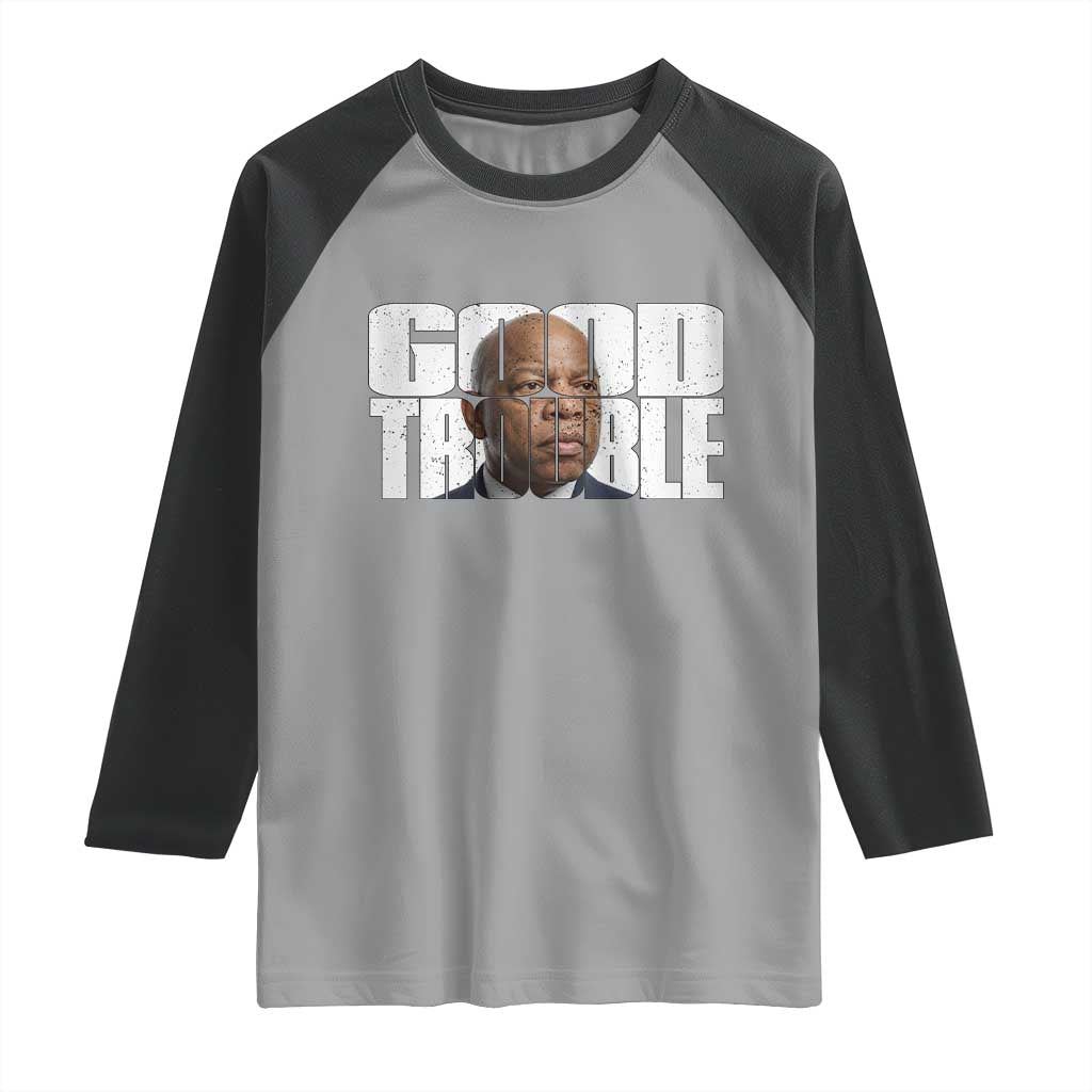 John Lewis Quote Affrican American Raglan Shirt Black History Good Trouble