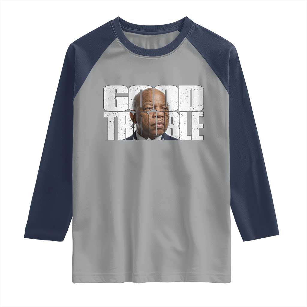 John Lewis Quote Affrican American Raglan Shirt Black History Good Trouble