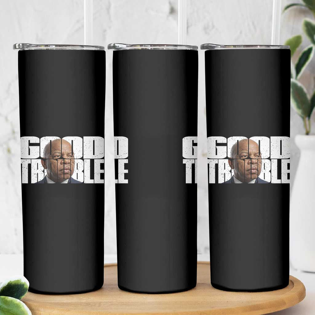 John Lewis Quote Affrican American Skinny Tumbler Black History Good Trouble