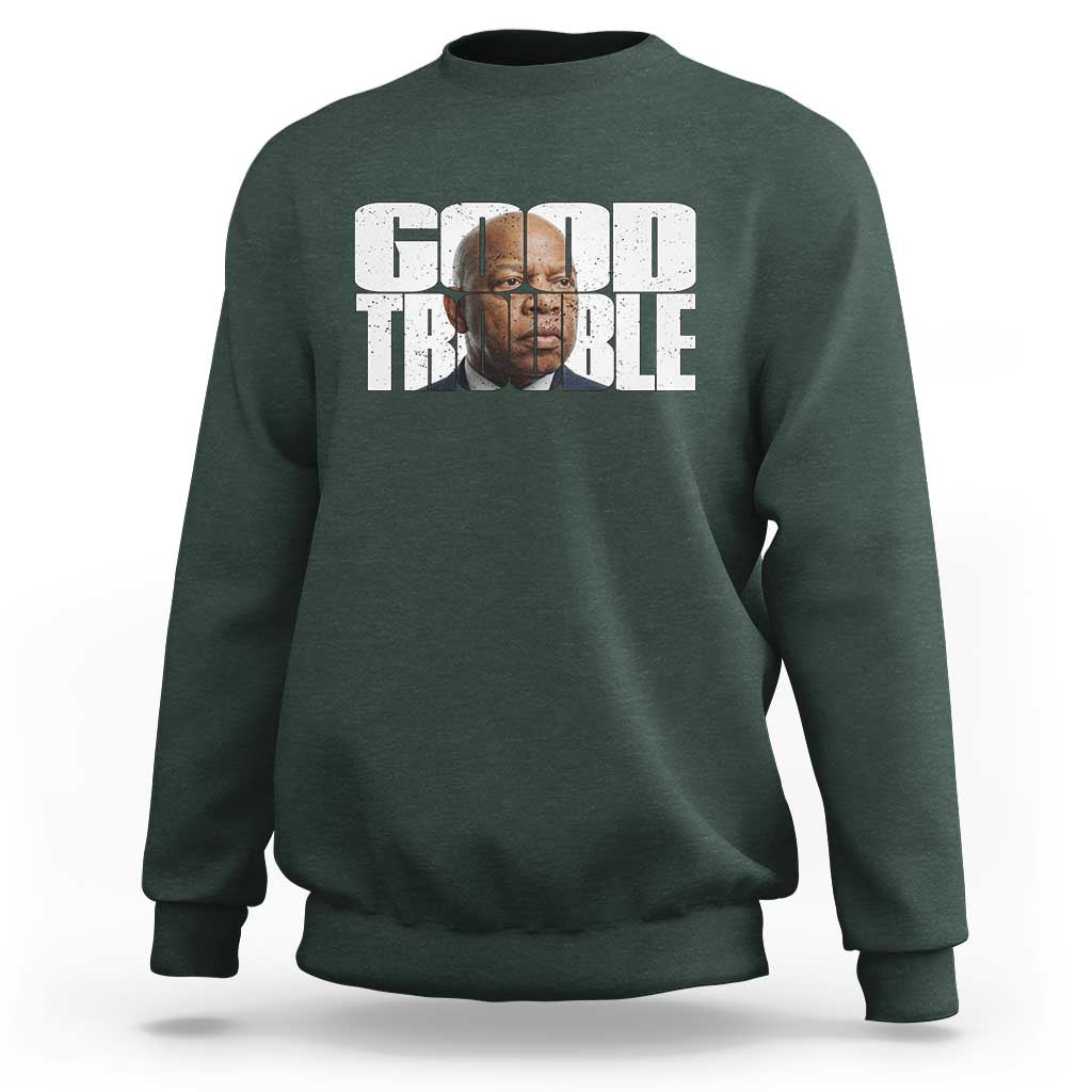 John Lewis Quote Affrican American Sweatshirt Black History Good Trouble