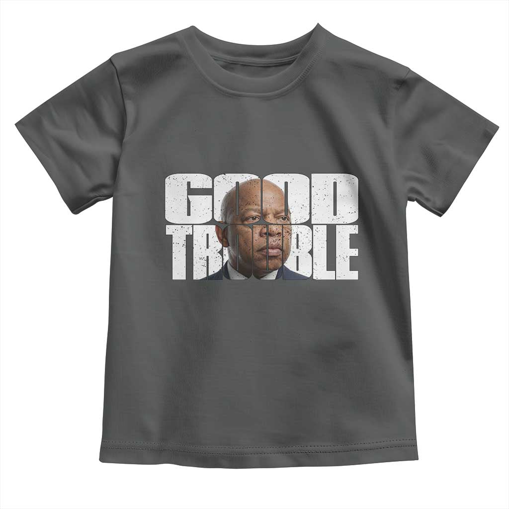 John Lewis Quote Affrican American Toddler T Shirt Black History Good Trouble