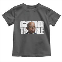 John Lewis Quote Affrican American Toddler T Shirt Black History Good Trouble