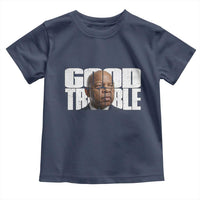 John Lewis Quote Affrican American Toddler T Shirt Black History Good Trouble