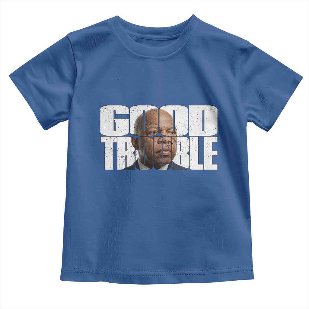 John Lewis Quote Affrican American Toddler T Shirt Black History Good Trouble