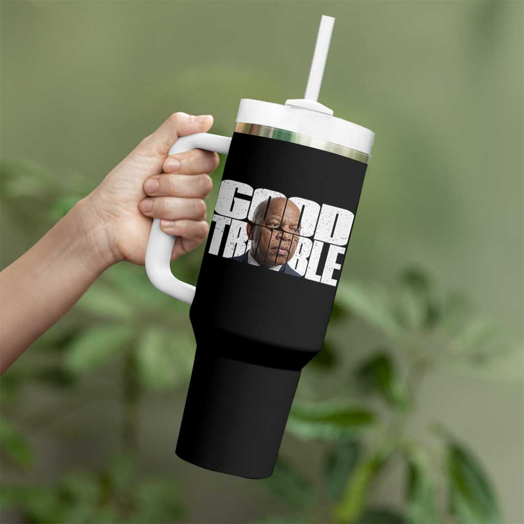John Lewis Quote Affrican American Tumbler With Handle Black History Good Trouble