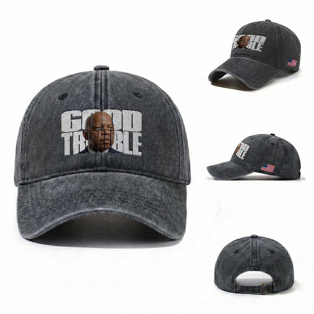 John Lewis Quote Affrican American Washed Cotton Baseball Cap Black History Good Trouble