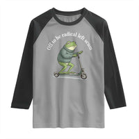 Off To Be Radical Left Scum Raglan Shirt Funny Frog Anti ICE Political Protest