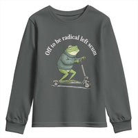 Off To Be Radical Left Scum Youth Sweatshirt Funny Frog Anti ICE Political Protest