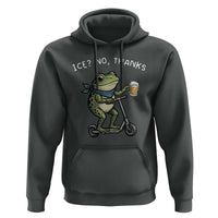 Funny Frog Anti ICE Political Protest Hoodie Ice? No Thanks