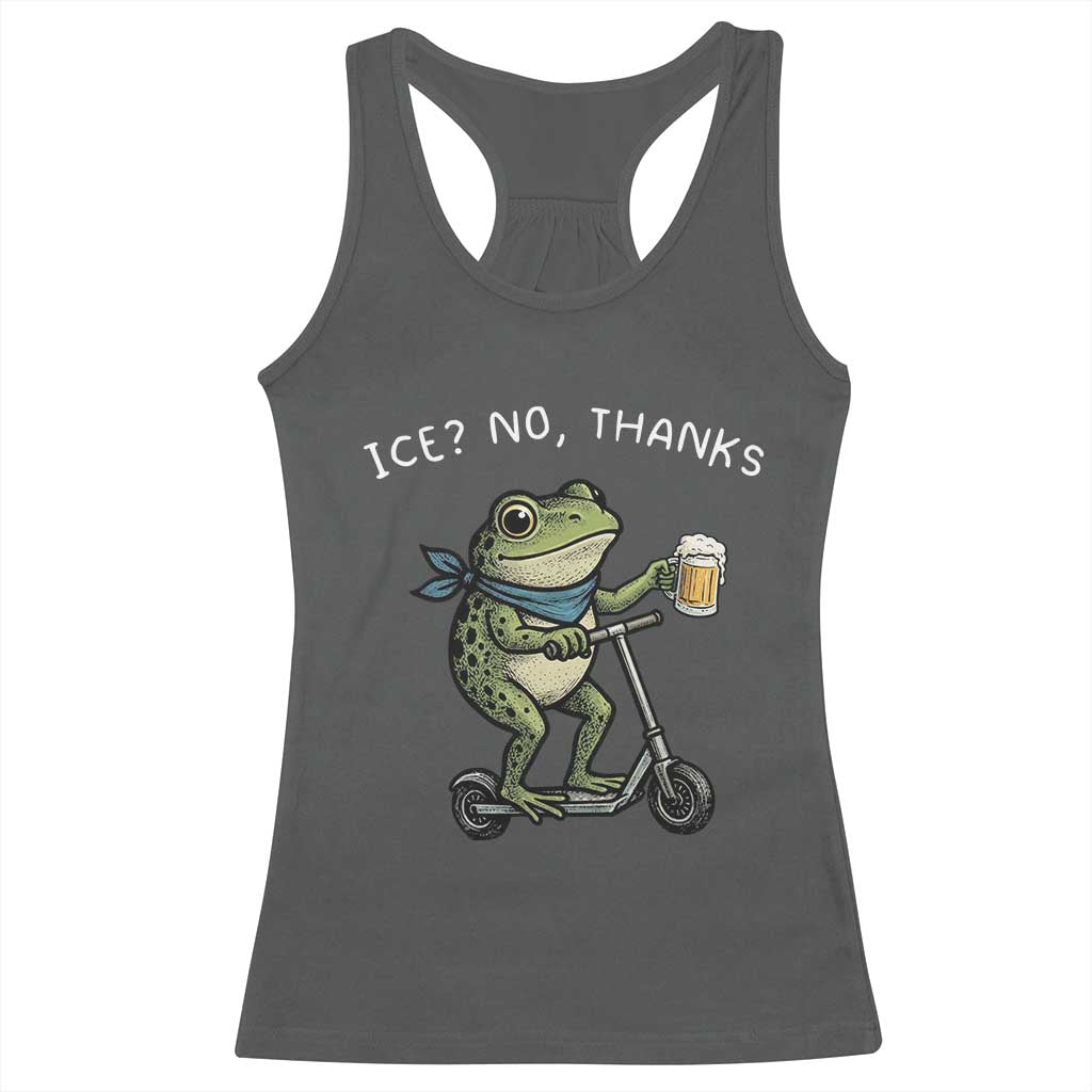 Funny Frog Anti ICE Political Protest Racerback Tank Top Ice? No Thanks