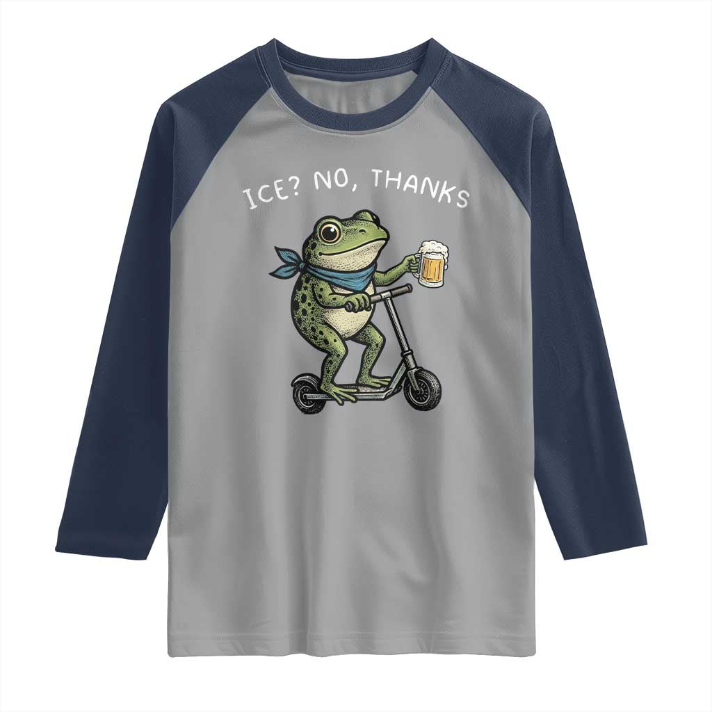 Funny Frog Anti ICE Political Protest Raglan Shirt Ice? No Thanks