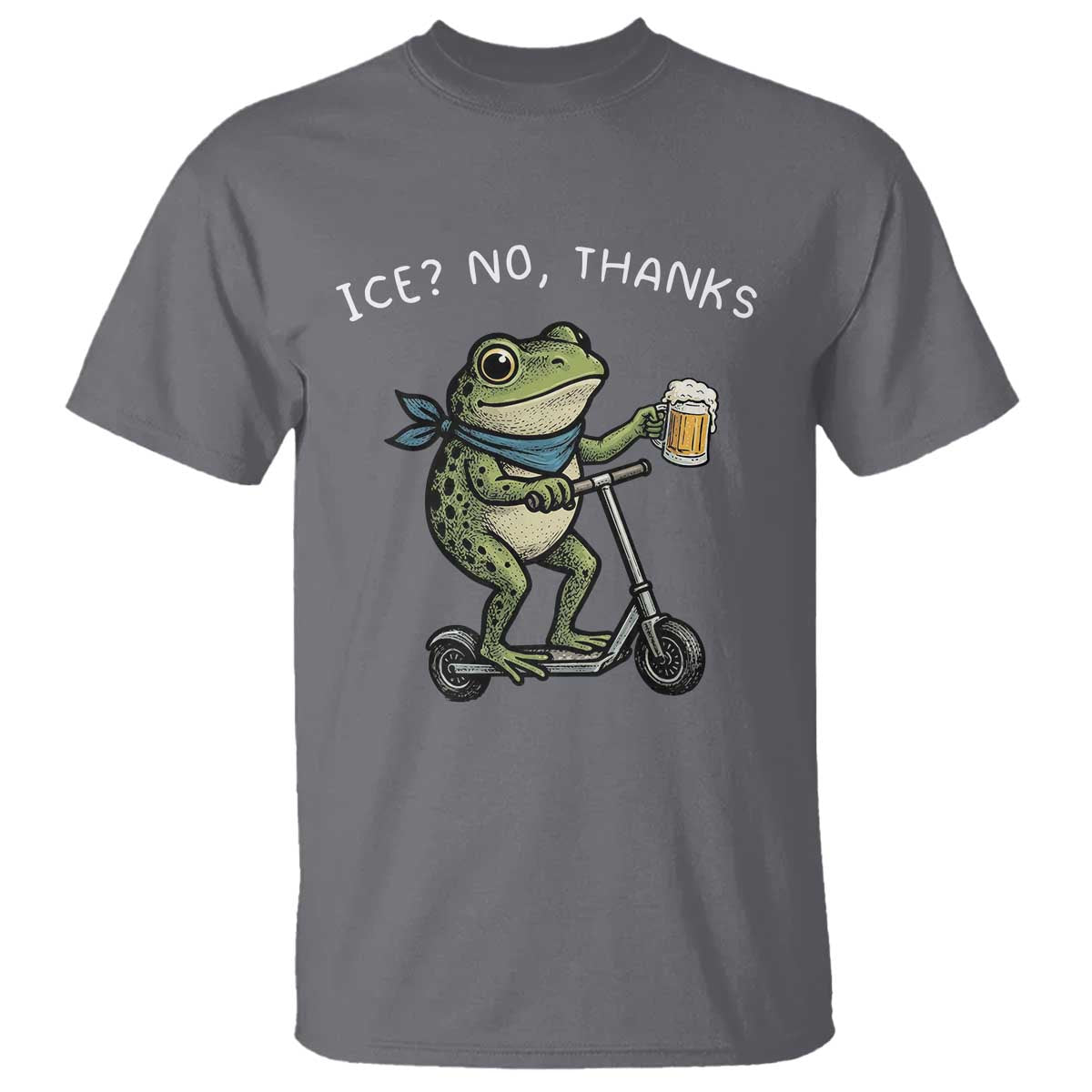 Funny Frog Anti ICE Political Protest T Shirt Ice? No Thanks
