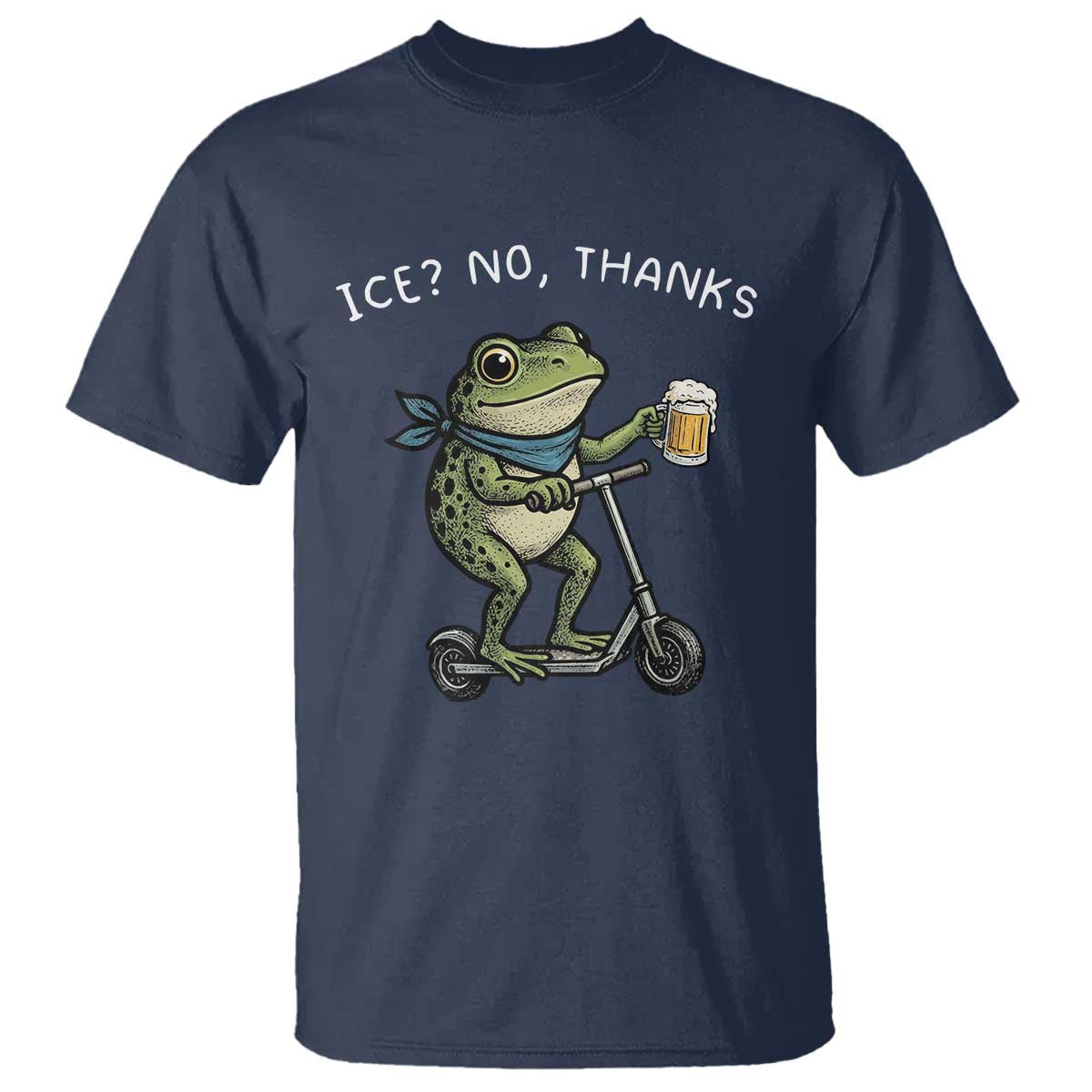 Funny Frog Anti ICE Political Protest T Shirt Ice? No Thanks