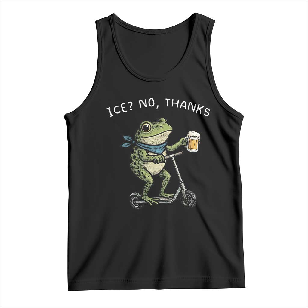 Funny Frog Anti ICE Political Protest Tank Top Ice? No Thanks