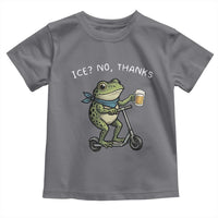 Funny Frog Anti ICE Political Protest Toddler T Shirt Ice? No Thanks