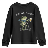 Funny Frog Anti ICE Political Protest Youth Sweatshirt Ice? No Thanks