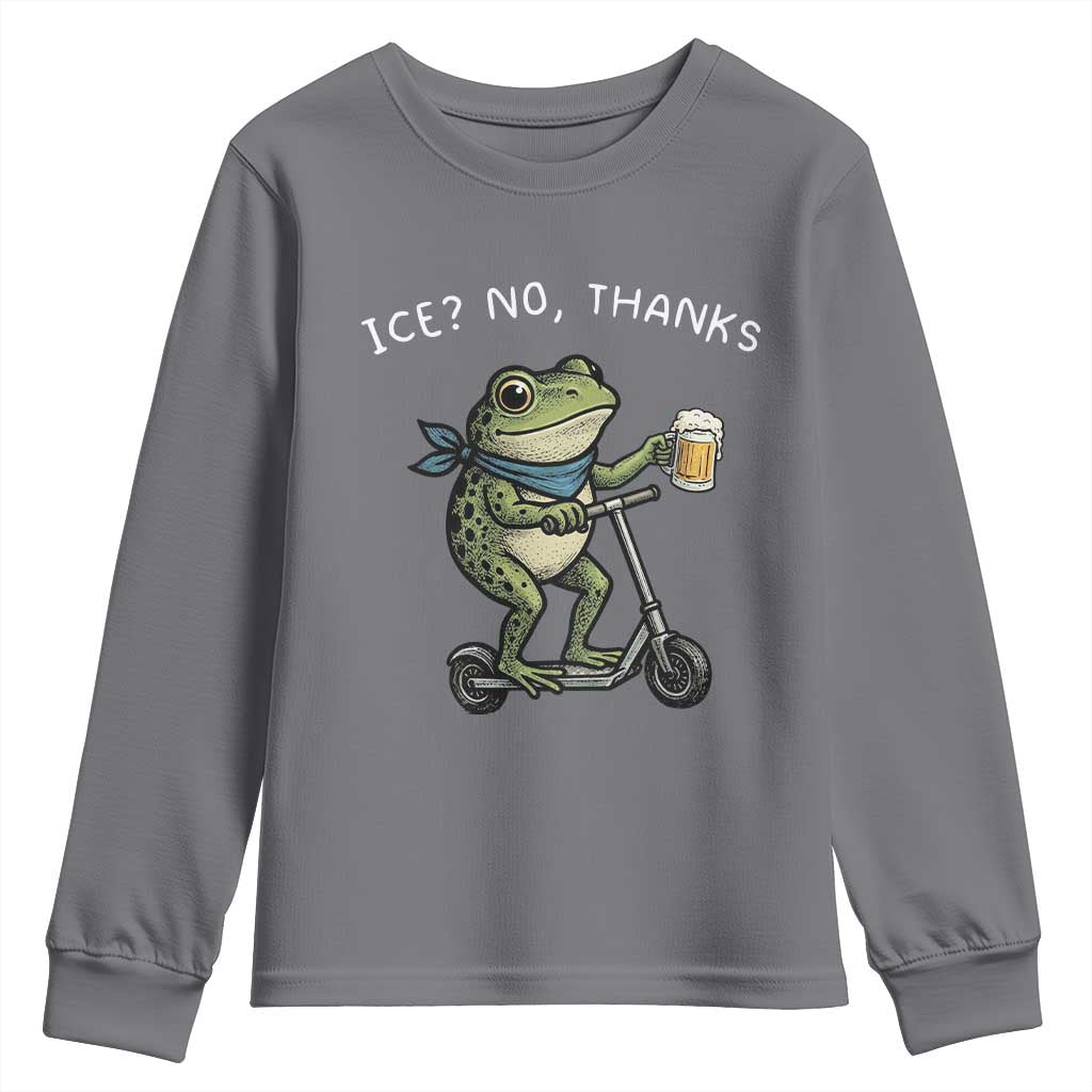 Funny Frog Anti ICE Political Protest Youth Sweatshirt Ice? No Thanks