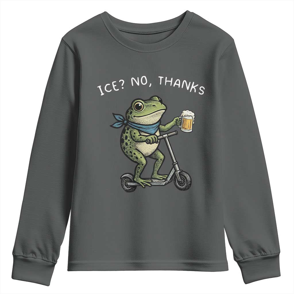 Funny Frog Anti ICE Political Protest Youth Sweatshirt Ice? No Thanks