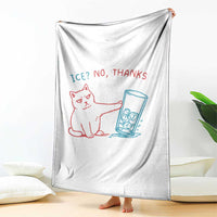 Funny Cat Anti ICE Political Protest Throw Blanket Ice? No Thanks