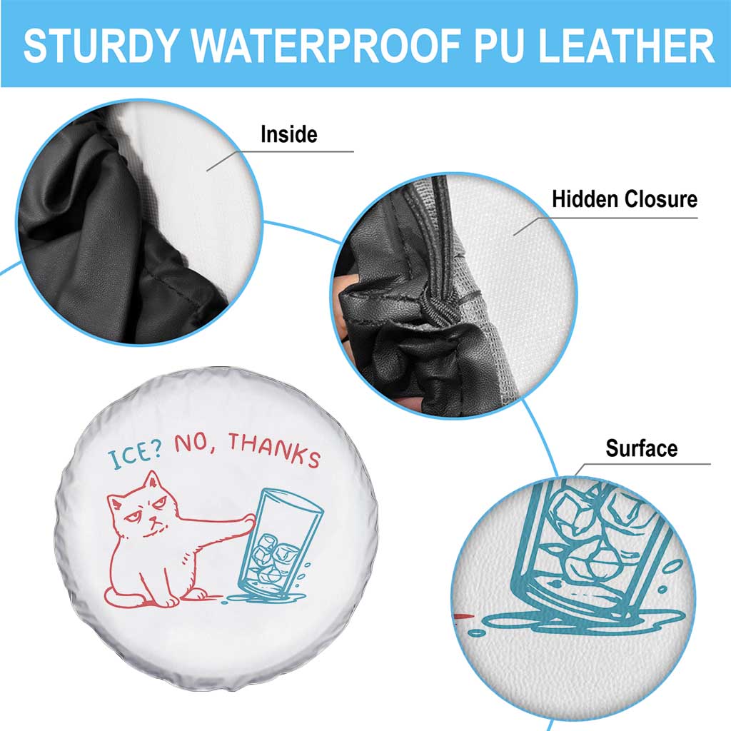 Funny Cat Anti ICE Political Protest Spare Tire Cover Ice? No Thanks