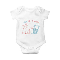 Funny Cat Anti ICE Political Protest Baby Onesie Ice? No Thanks
