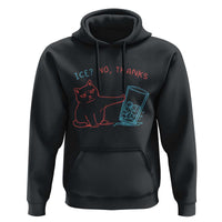 Funny Cat Anti ICE Political Protest Hoodie Ice? No Thanks
