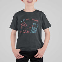 Funny Cat Anti ICE Political Protest T Shirt For Kid Ice? No Thanks